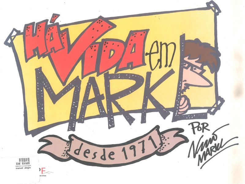 Há vida em Markl, de Nuno Markl