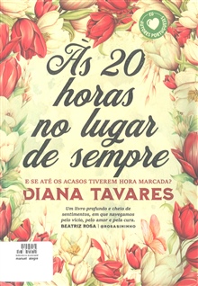 Às 20 horas no lugar de sempre, de Diana Tavares