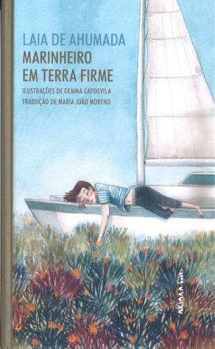 Marinheiro em terra firme, de Laia de Ahumada