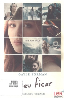 Se eu ficar, de Gayle Forman