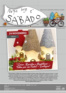 Oficina "Criar, Reciclar e Reutilizar - Todos por um Natal + Ecológico"