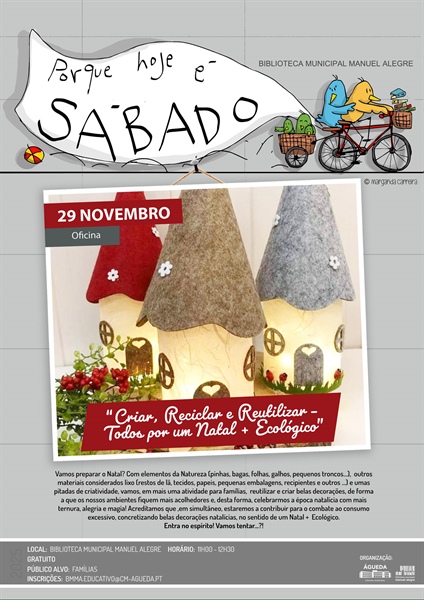 Oficina "Criar, Reciclar e Reutilizar - Todos por um Natal + Ecológico"