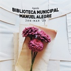Agenda da Biblioteca Municipal Manuel Alegre