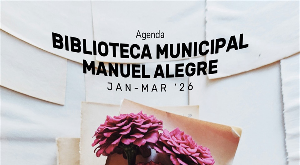 Agenda da Biblioteca Municipal Manuel Alegre