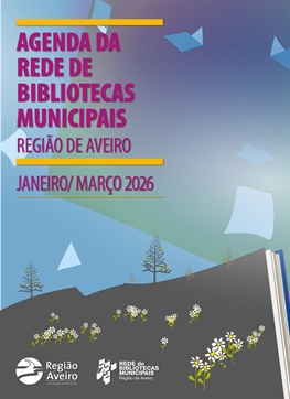 Agenda da Rede de Bibliotecas Municipais da Região de Aveiro