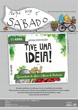 "Tive uma Ideia!" por Dénis Conceição e Edna Larião