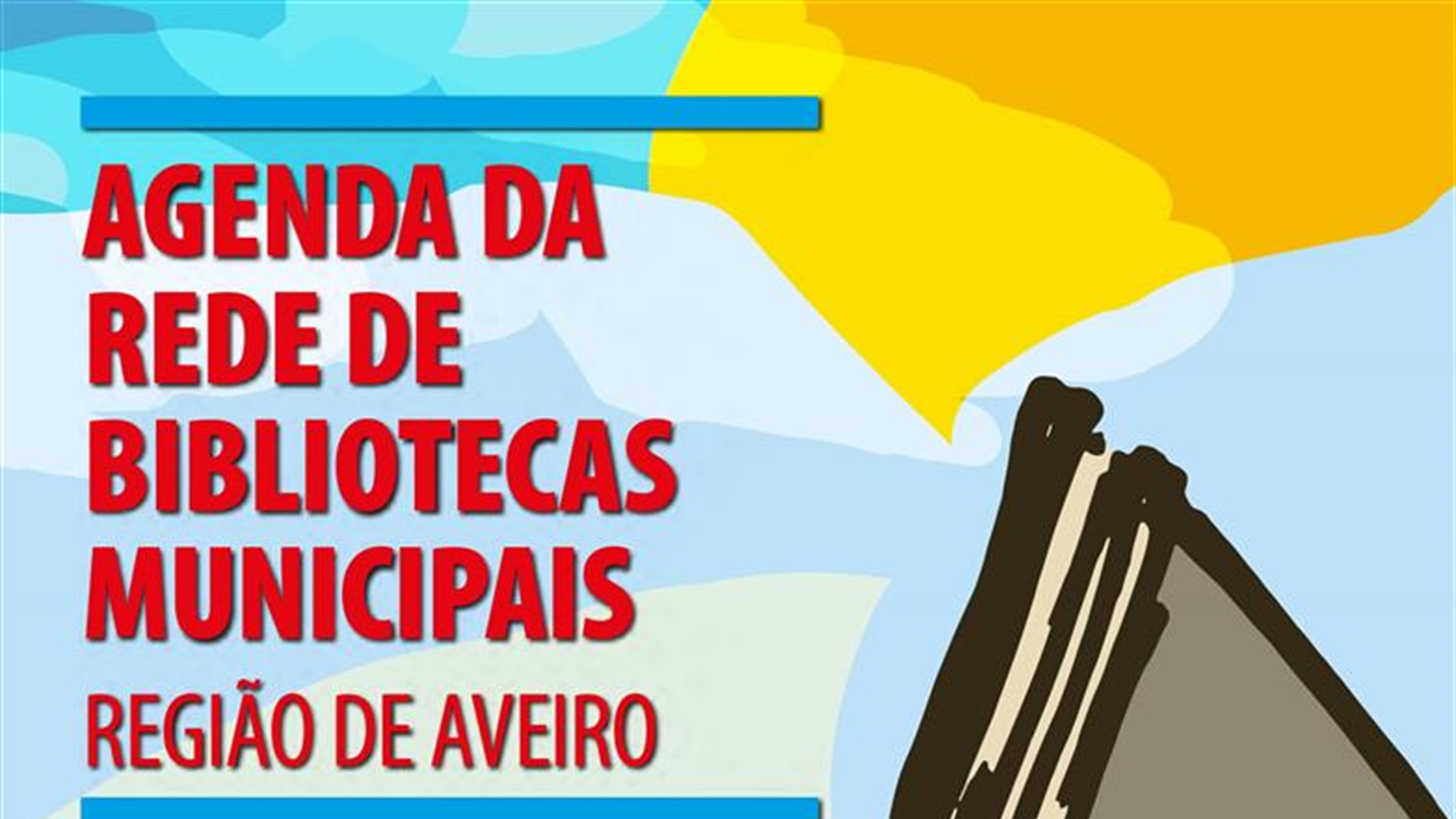 Agenda da Rede de Bibliotecas Municipais da Região de Aveiro