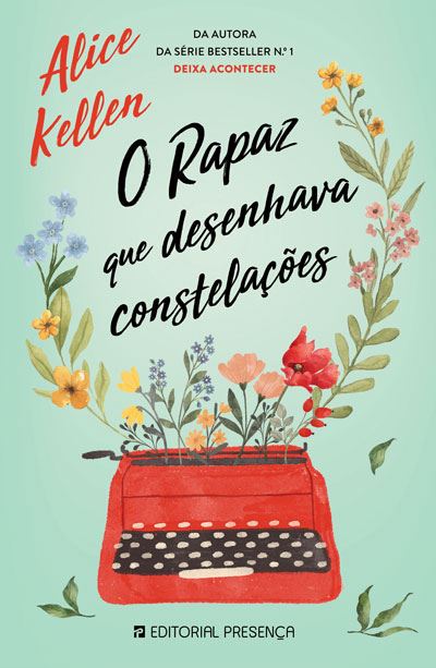 O rapaz que desenhava constelações, de Alice Kellen